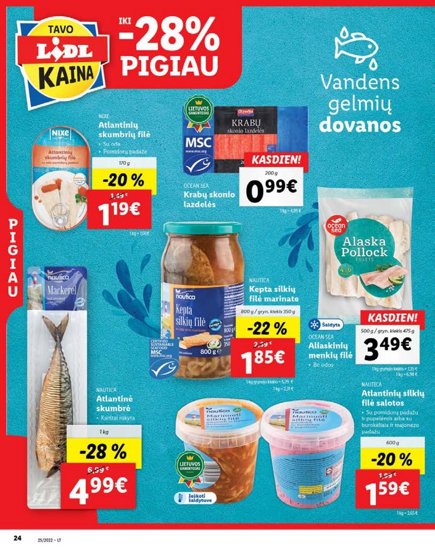 Lidl maisto prekių pasiūlymai akcijos nuo 
  2022-06-20 iki 
  2022-06-26 | Leidinukas.lt puslapis 24