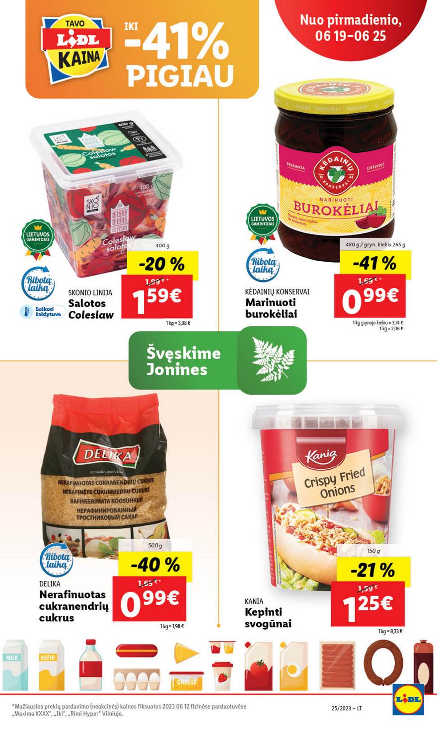 Lidl pasiūlymai akcijos nuo 
  2023-06-19 iki 
  2023-06-25 | Leidinukas.lt puslapis 51