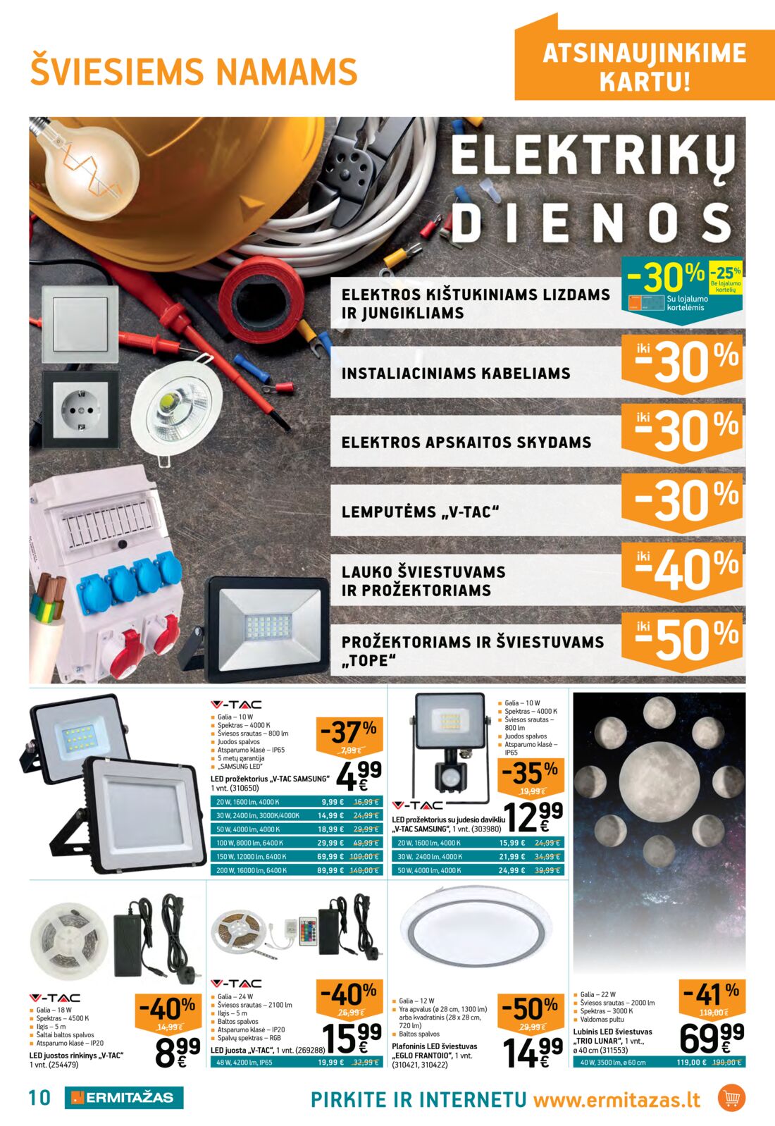 Ermitažas leidinys akcijos nuo 
  2019-09-19 iki 
  2019-10-09 | Leidinukas.lt puslapis 10