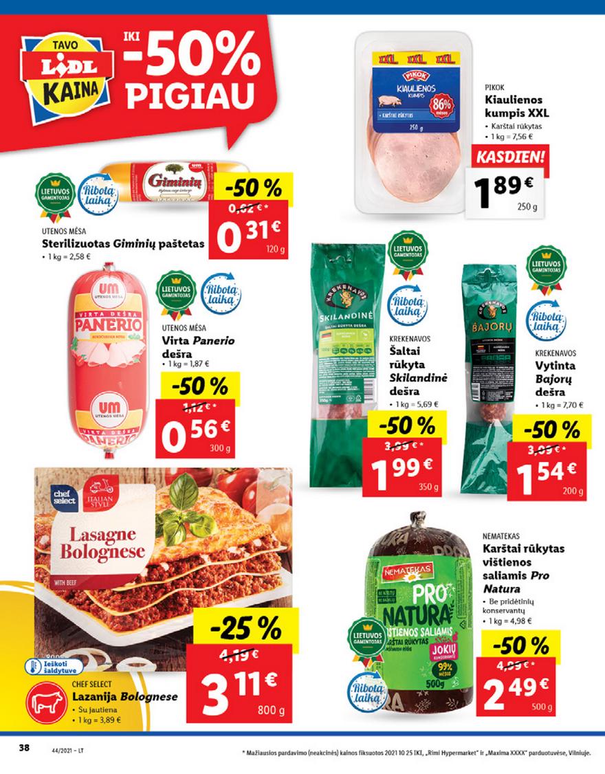 Lidl maisto prekių pasiūlymai akcijos nuo 
  2021-11-01 iki 
  2021-11-07 | Leidinukas.lt puslapis 38