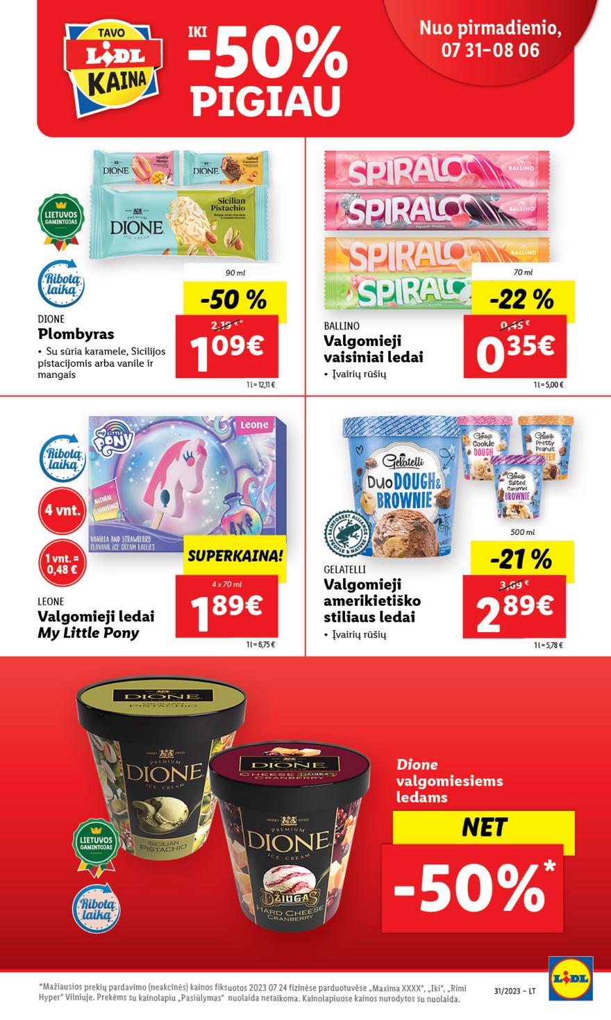 Lidl pasiūlymai akcijos nuo 
  2023-07-31 iki 
  2023-08-06 | Leidinukas.lt puslapis 32