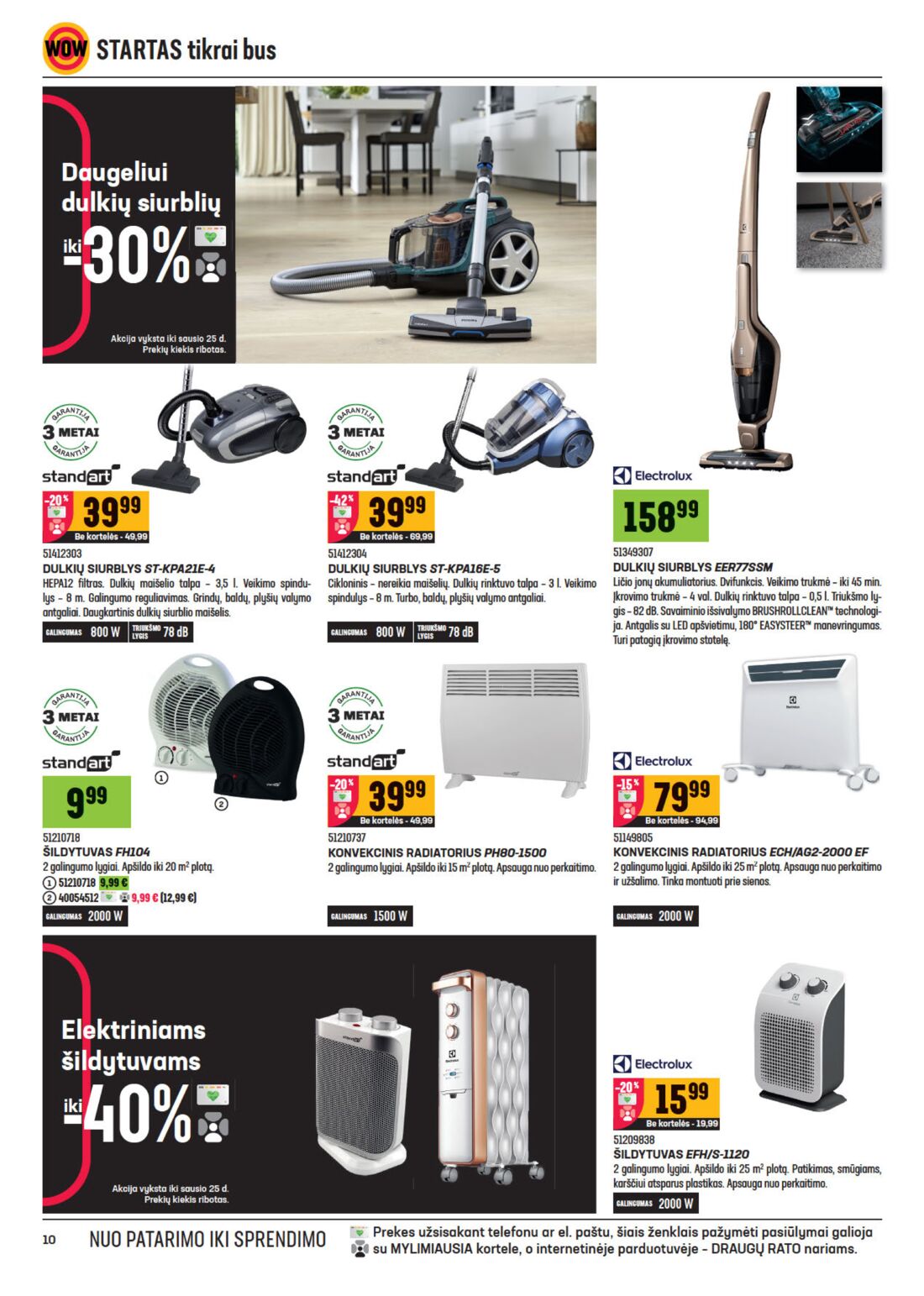 Senukai reklaminis leidinys akcijos nuo 
  2021-01-07 iki 
  2021-01-25 | Leidinukas.lt puslapis 10