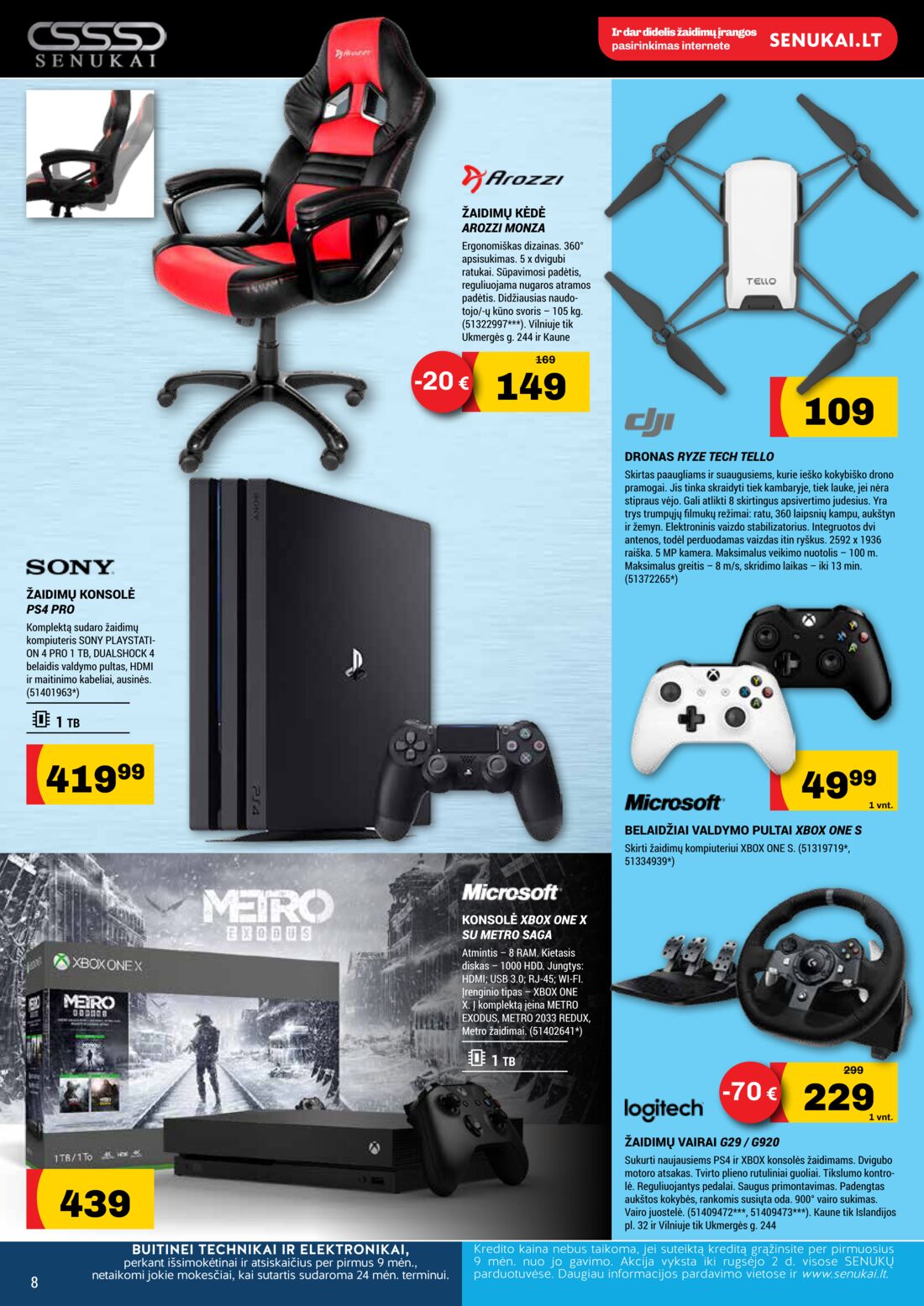 Senukai reklaminis leidinys akcijos nuo 
  2019-08-01 iki 
  2019-10-02 | Leidinukas.lt puslapis 8