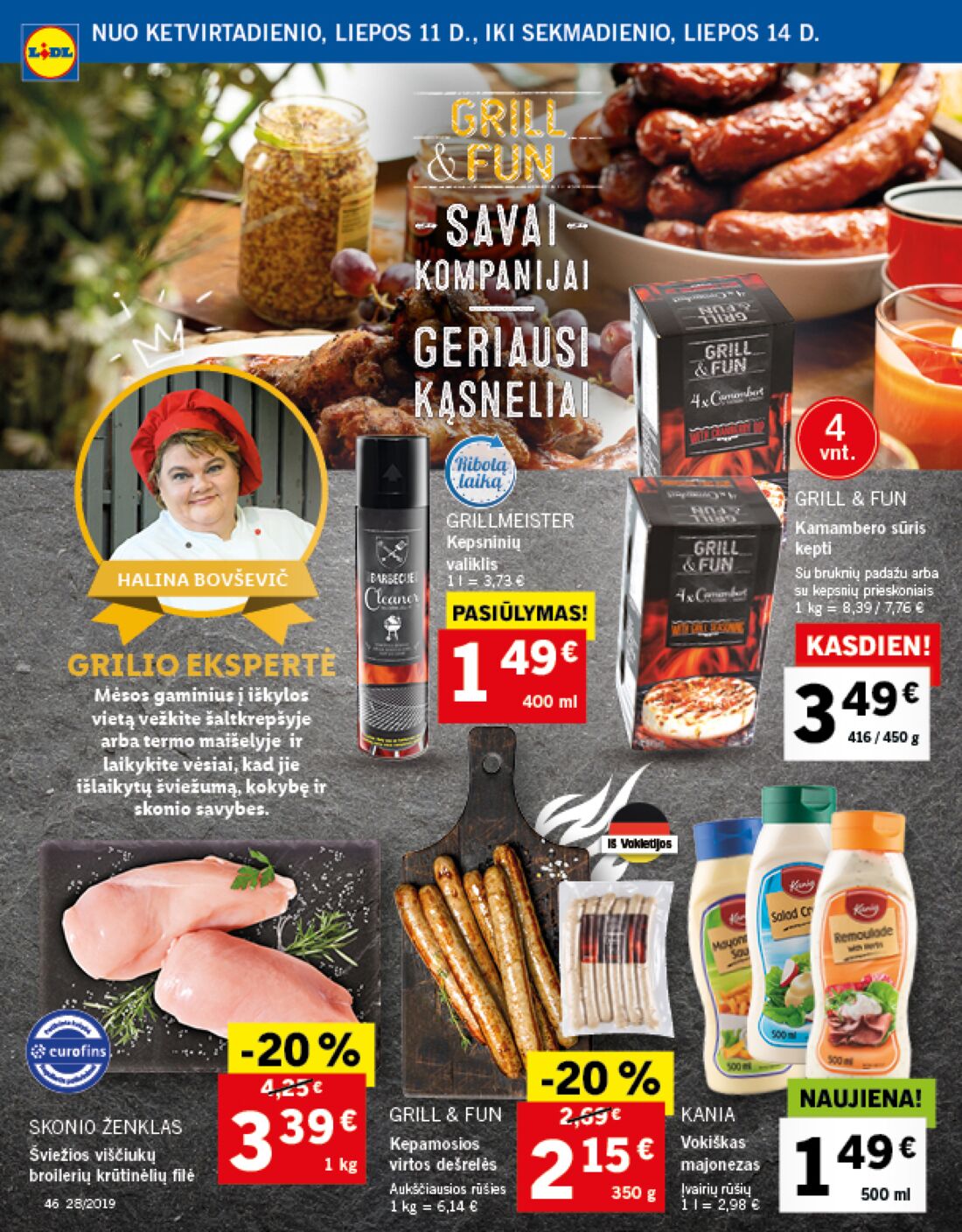 Lidl savaitinis leidinys akcijos nuo 
  2019-07-08 iki 
  2019-07-14 | Leidinukas.lt puslapis 46