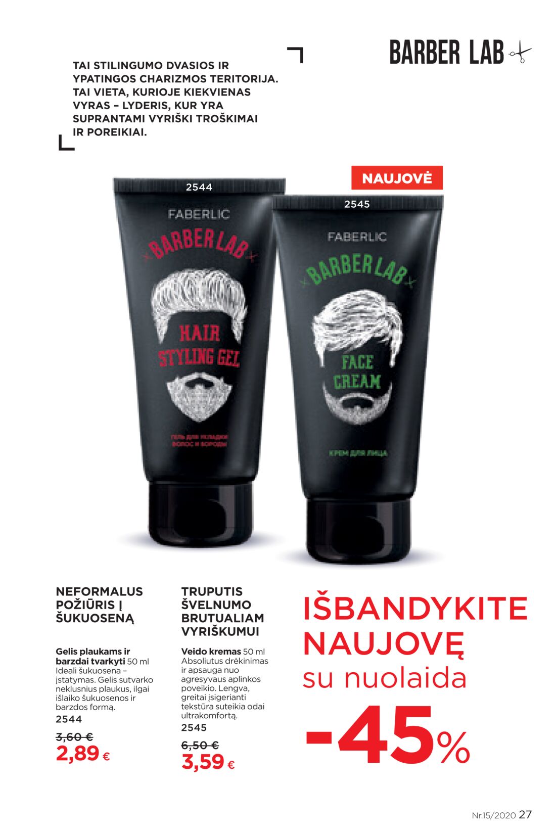 Faberlic leidinys akcijos nuo 
  2020-10-05 iki 
  2020-10-25 | Leidinukas.lt puslapis 27