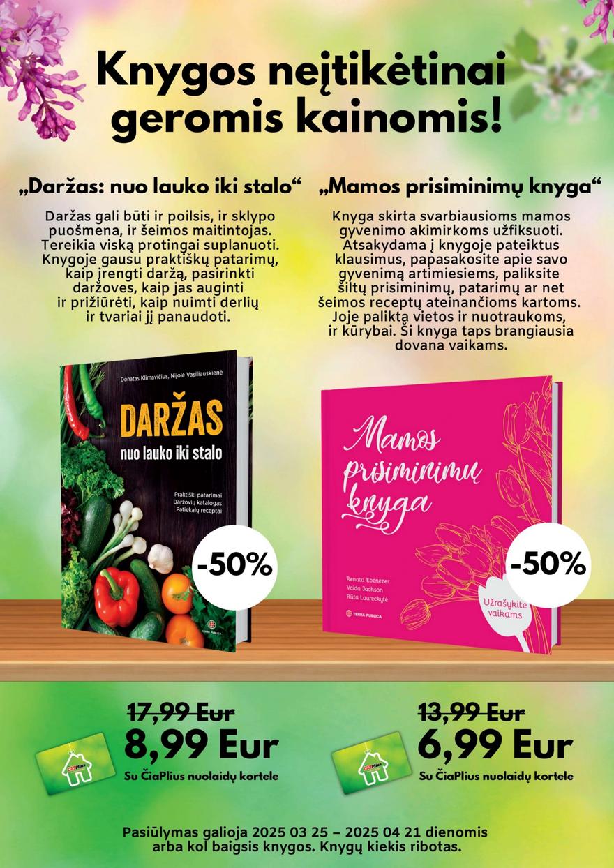 Čia leidinys akcijos nuo 
  2025-04-08 iki 
  2025-04-21 | Leidinukas.lt puslapis 19