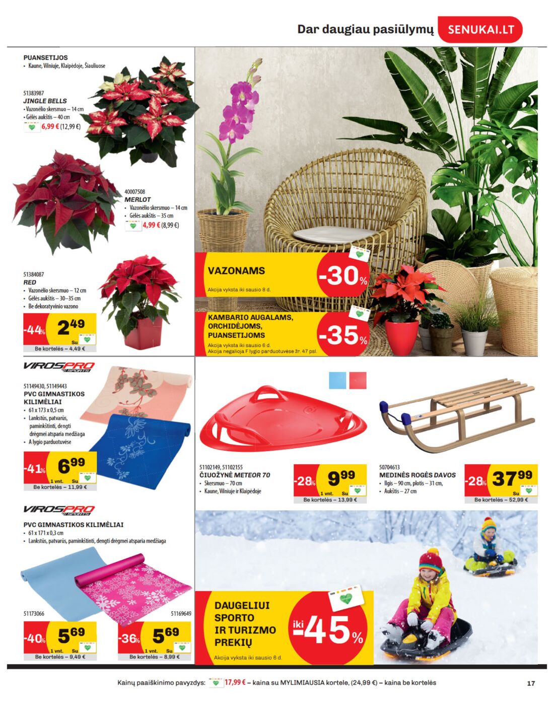 Senukai reklaminis leidinys akcijos nuo 
  2019-12-05 iki 
  2020-01-06 | Leidinukas.lt puslapis 17