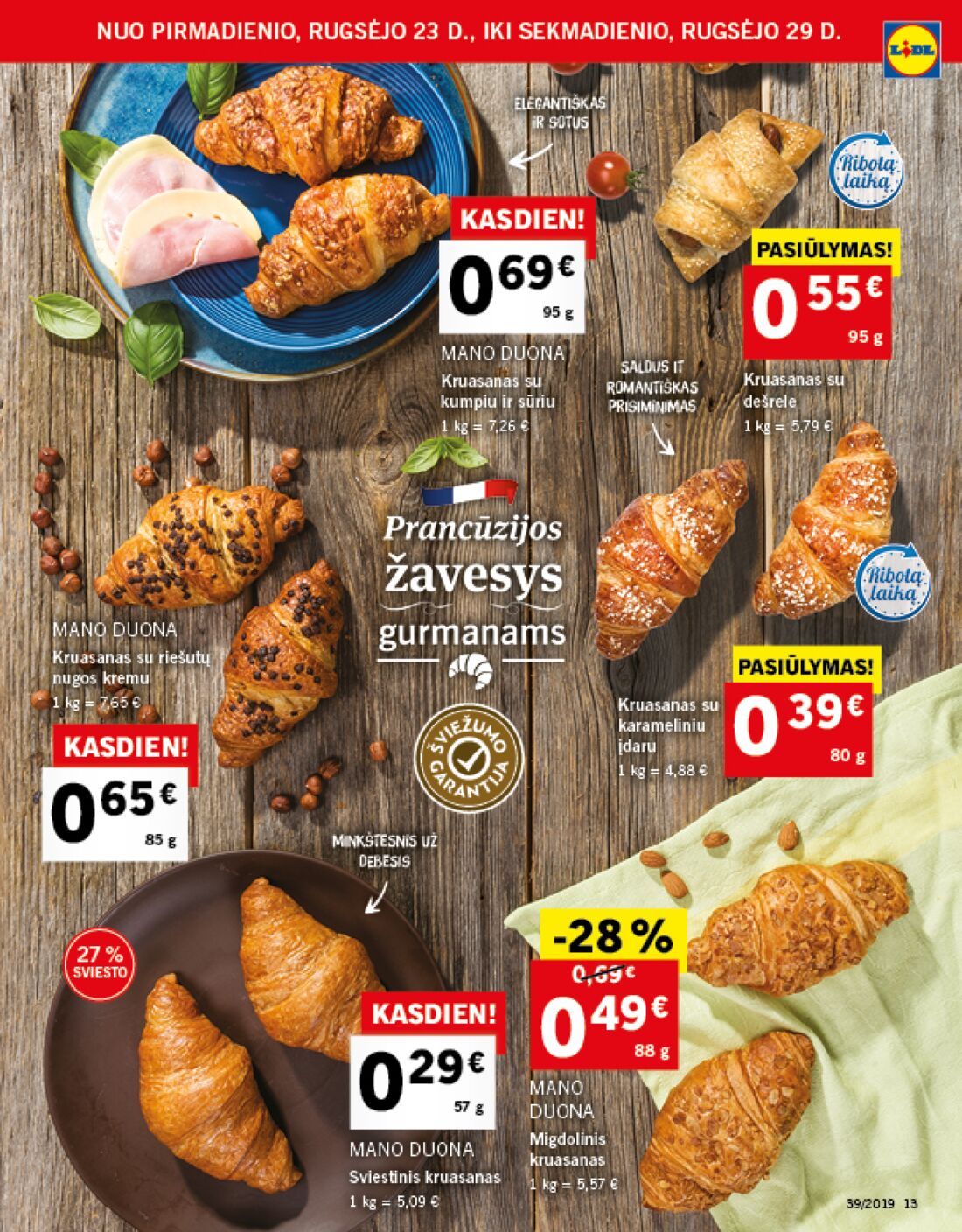Lidl savaitinis leidinys akcijos nuo 
  2019-09-23 iki 
  2019-09-29 | Leidinukas.lt puslapis 13
