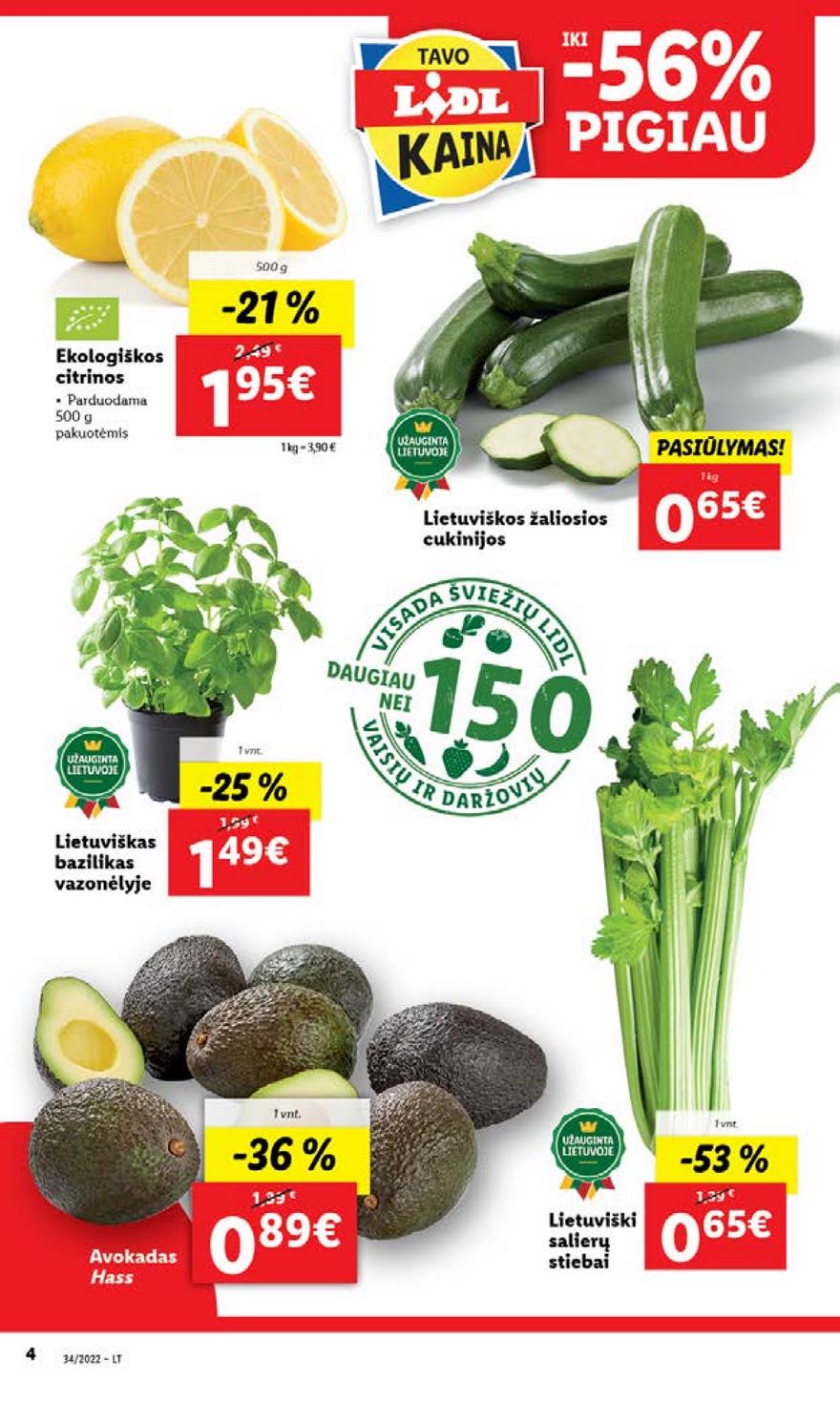 Lidl pasiūlymai akcijos nuo 
  2022-08-22 iki 
  2022-08-28 | Leidinukas.lt puslapis 4