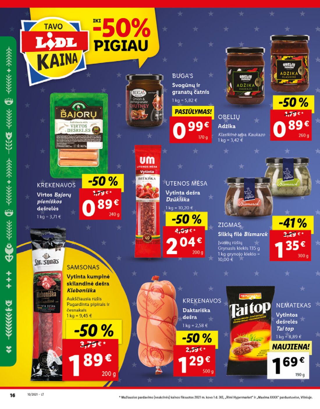 Lidl savaitinis leidinys akcijos nuo 
  2021-03-08 iki 
  2021-03-14 | Leidinukas.lt puslapis 16