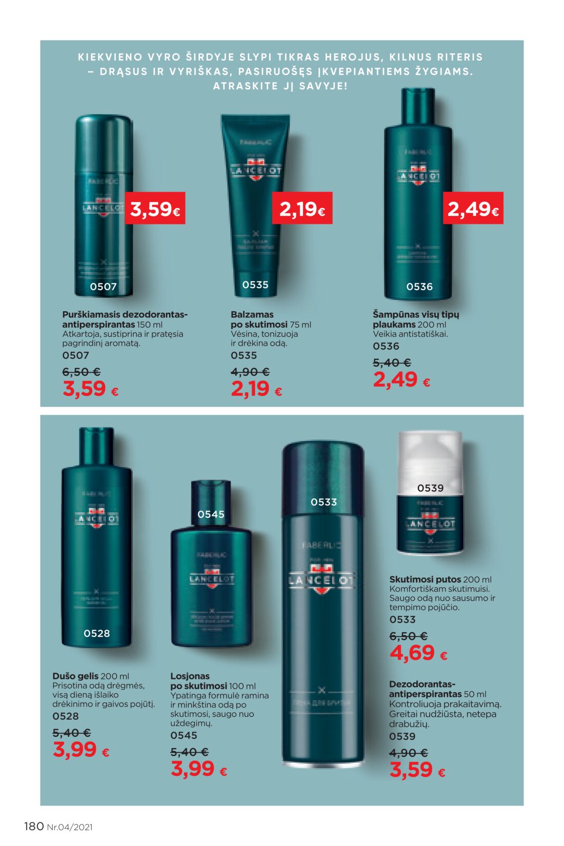 Faberlic leidinys akcijos nuo 
  2021-03-08 iki 
  2021-03-28 | Leidinukas.lt puslapis 180