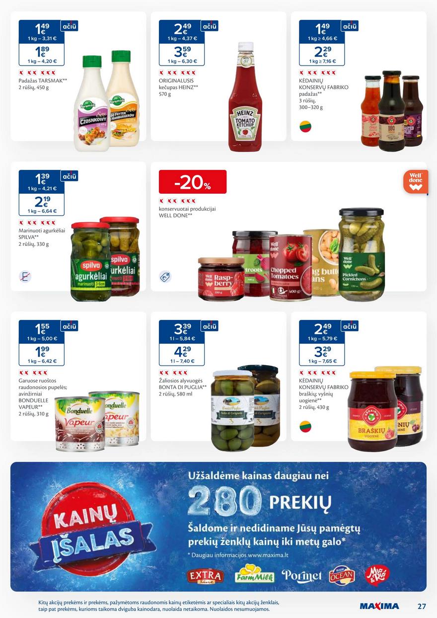 Maxima savaitinis leidinys 42 akcijos nuo
2024-10-15 iki
2024-10-21 | Leidinukas.lt puslapis 27