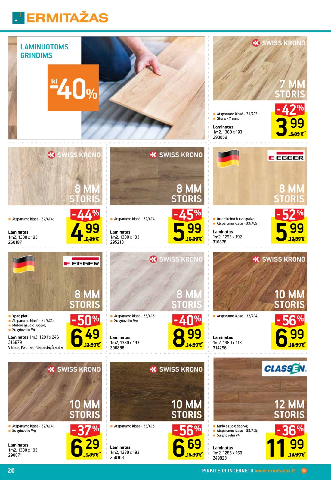 Ermitažas leidinys akcijos nuo 
  2020-05-26 iki 
  2020-06-15 | Leidinukas.lt puslapis 20