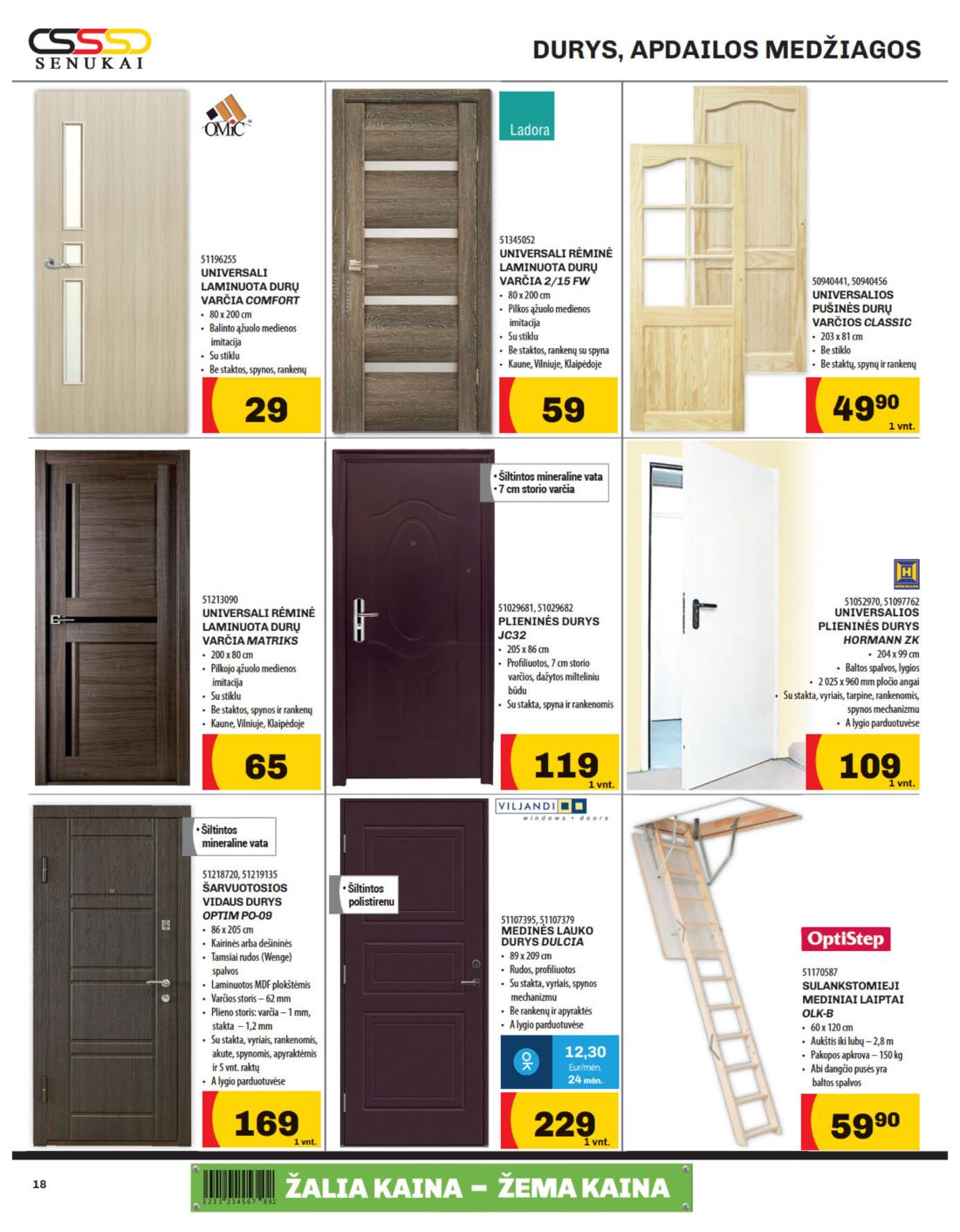 Senukai reklaminis leidinys akcijos nuo 
  2019-09-20 iki 
  2019-10-07 | Leidinukas.lt puslapis 18