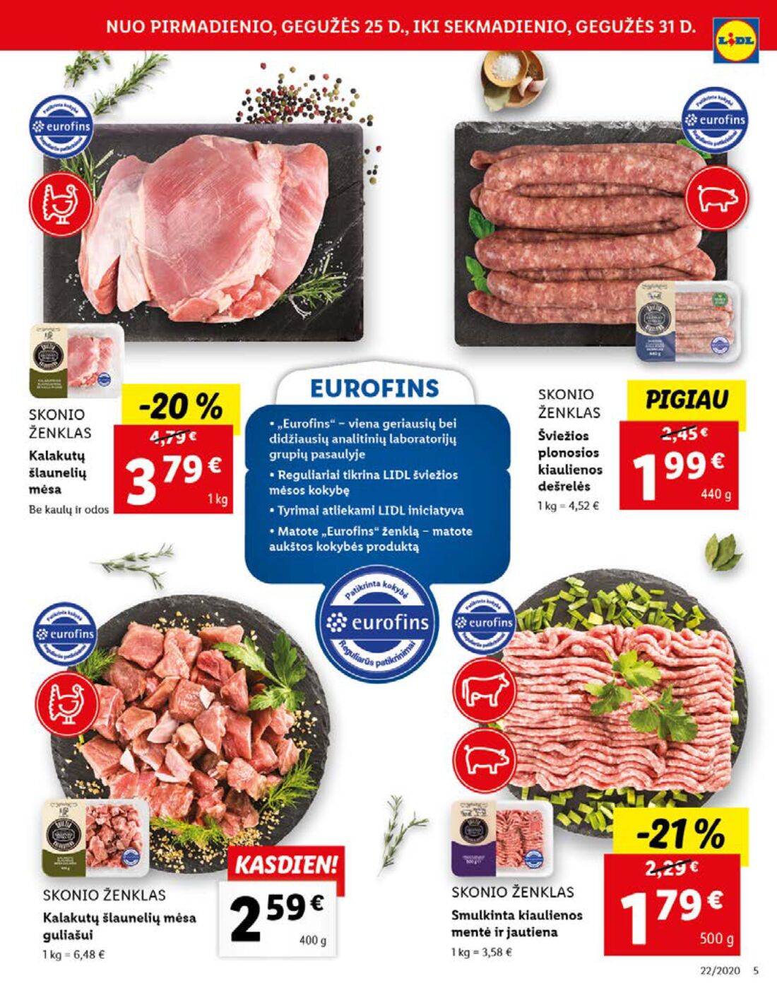 Lidl savaitinis leidinys akcijos nuo 
  2020-05-25 iki 
  2020-05-31 | Leidinukas.lt puslapis 5