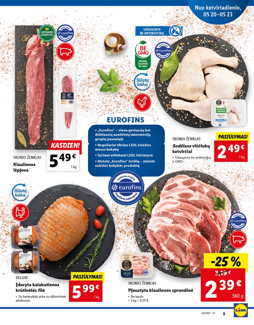 Lidl maisto prekių pasiūlymai akcijos nuo 
  2021-05-17 iki 
  2021-05-23 | Leidinukas.lt puslapis 5
