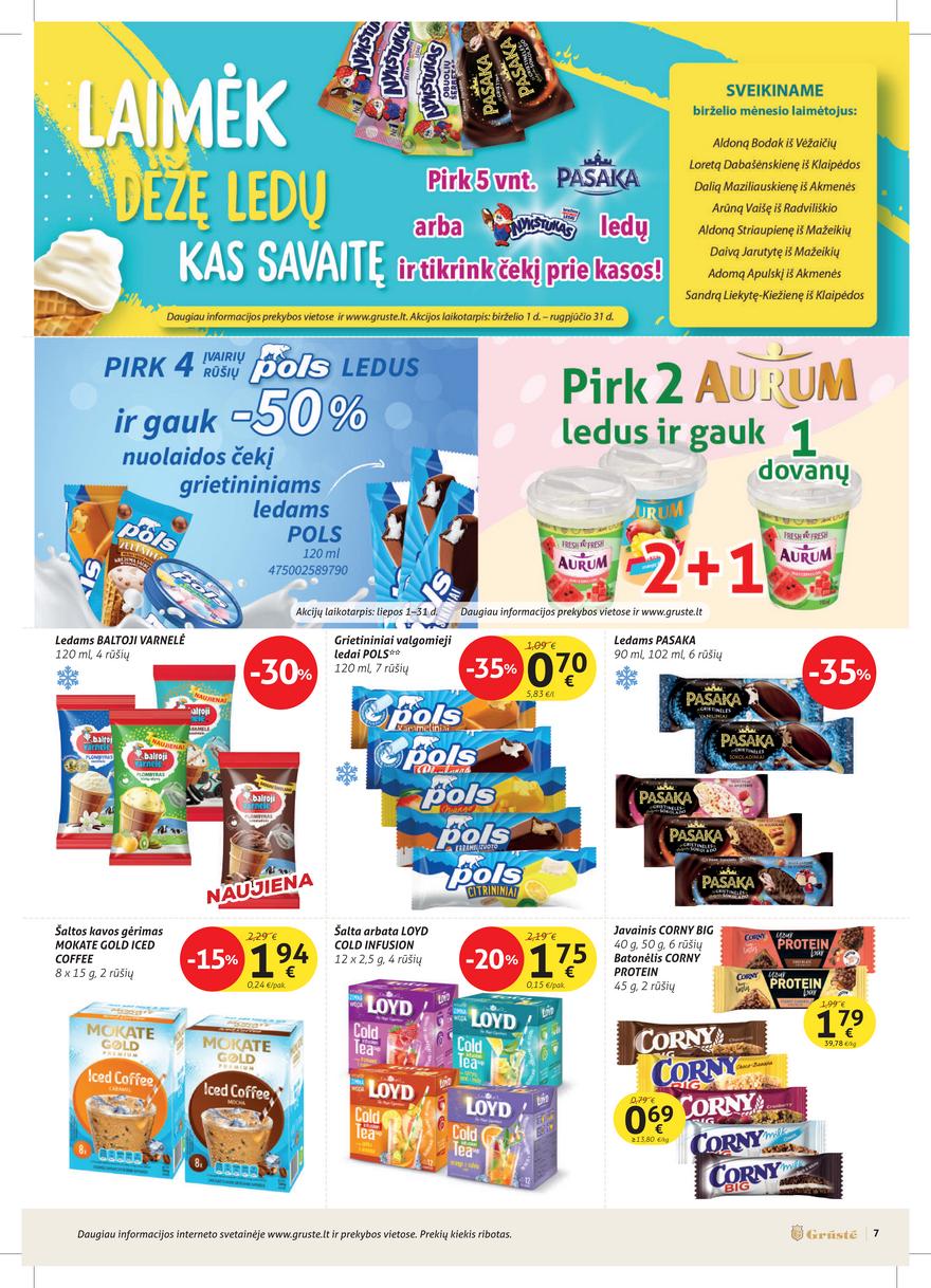 Grūstė leidinys akcijos nuo 
  2022-07-11 iki 
  2022-07-20 | Leidinukas.lt puslapis 7