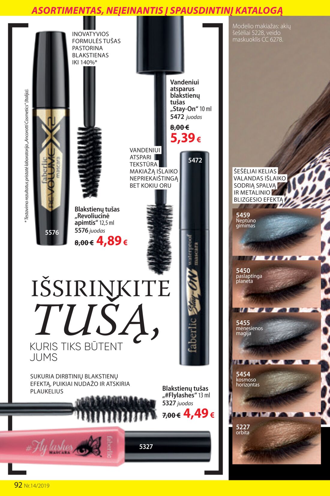Faberlic leidinys akcijos nuo 
  2019-09-23 iki 
  2019-10-13 | Leidinukas.lt puslapis 92