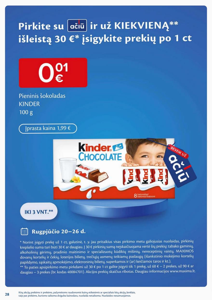 Maxima savaitinis leidinys 34 akcijos nuo 
  2024-08-20 iki 
  2024-08-26 | Leidinukas.lt puslapis 28