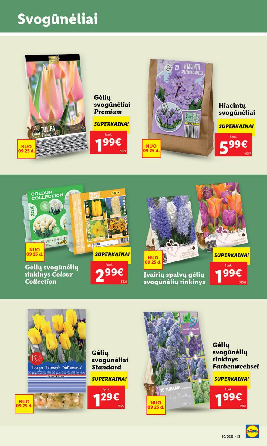Lidl pasiūlymai akcijos nuo 
  2023-09-25 iki 
  2023-10-01 | Leidinukas.lt puslapis 38