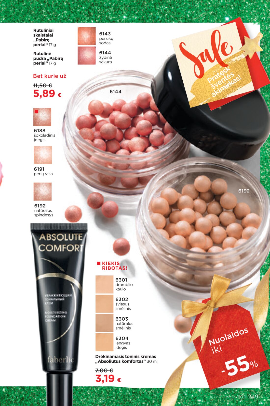 Faberlic leidinys akcijos nuo 
  2021-01-11 iki 
  2021-01-31 | Leidinukas.lt puslapis 249
