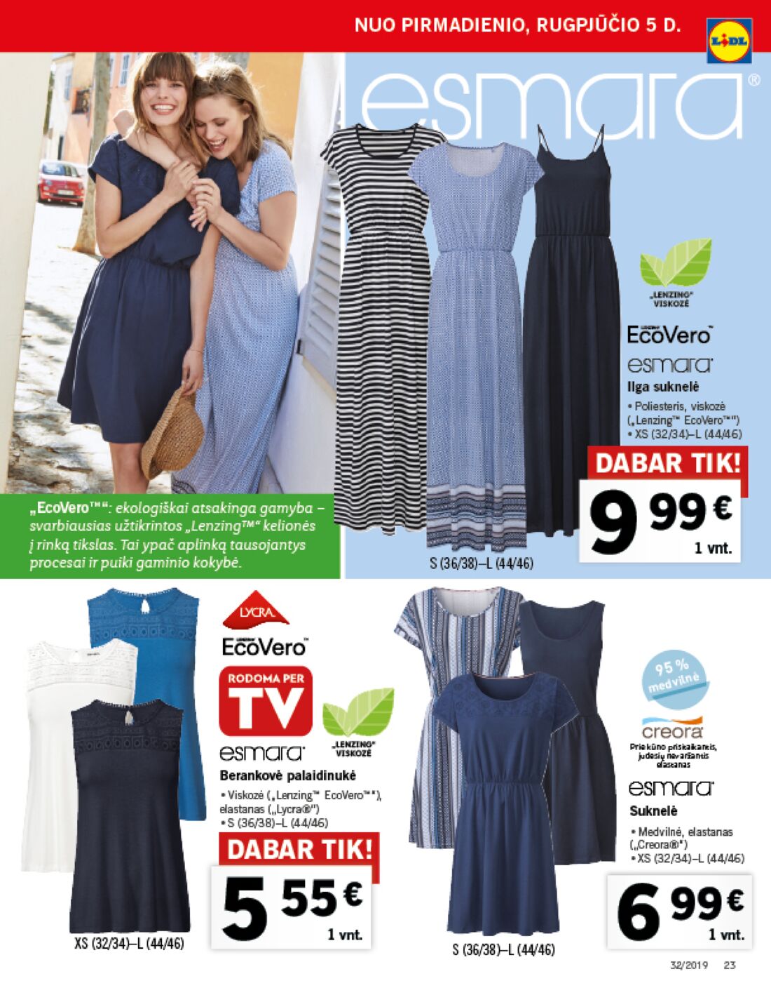 Lidl savaitinis leidinys akcijos nuo 
  2019-08-05 iki 
  2019-08-11 | Leidinukas.lt puslapis 23