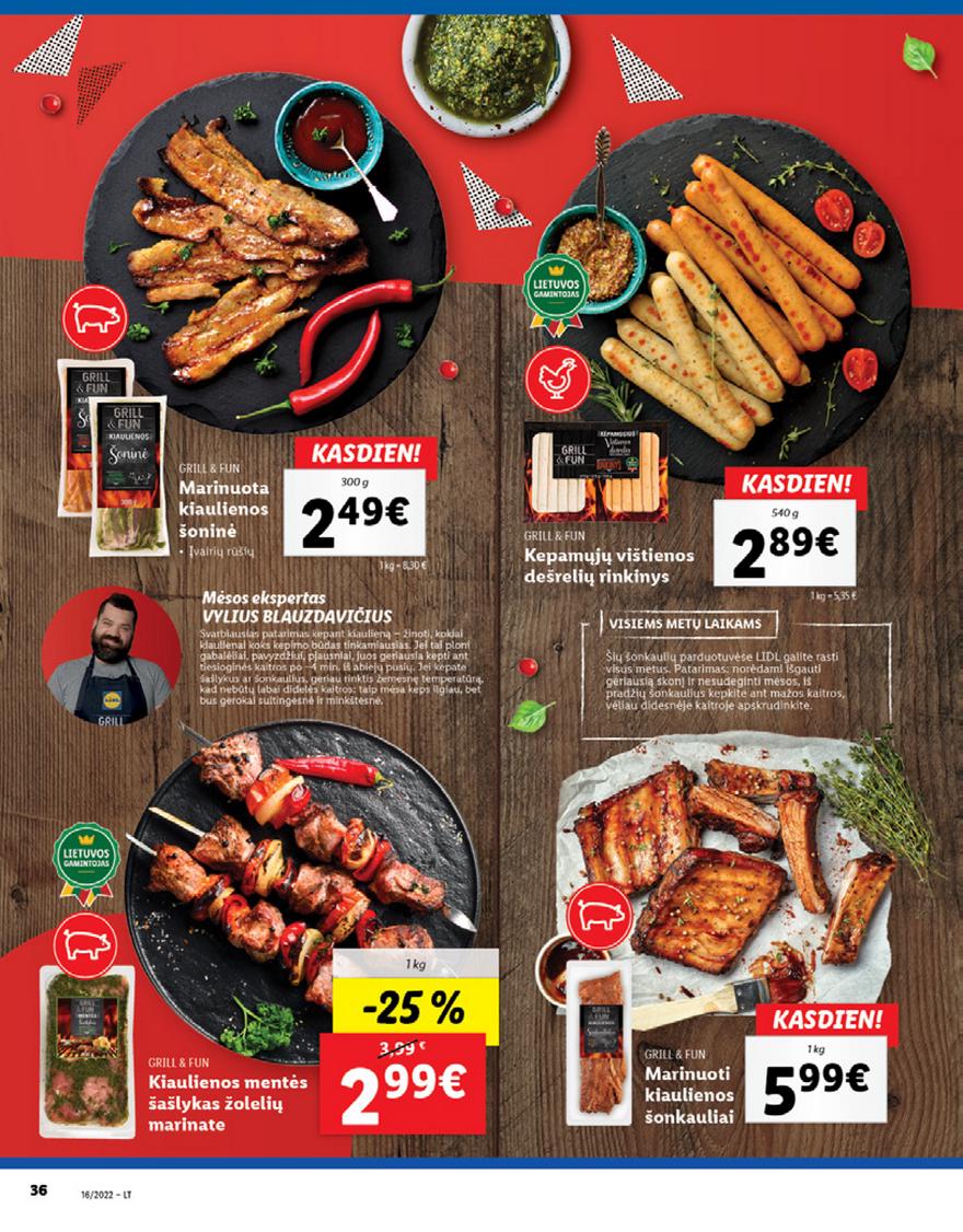 Lidl maisto prekių pasiūlymai akcijos nuo 
  2022-04-18 iki 
  2022-04-24 | Leidinukas.lt puslapis 36