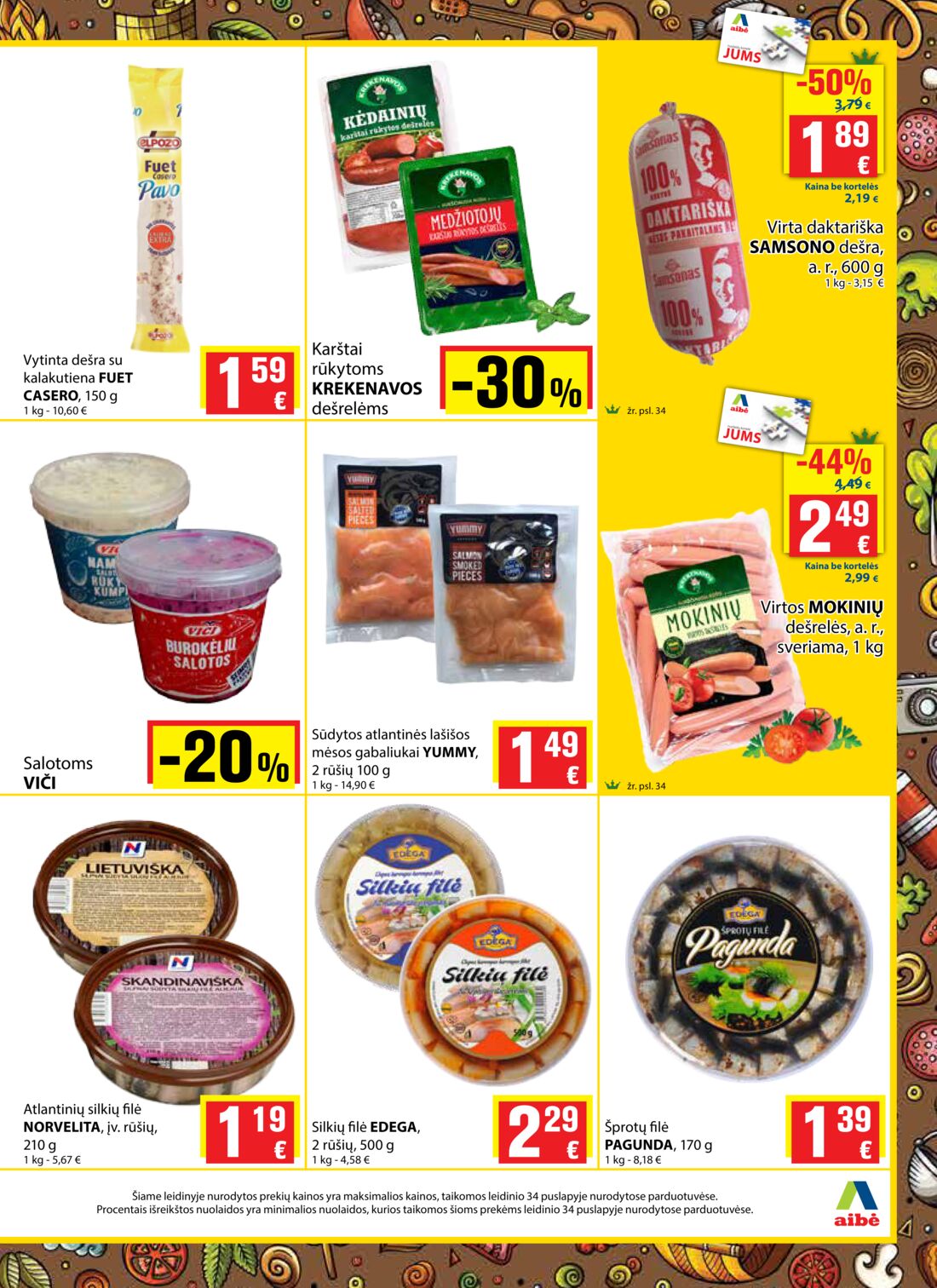 Aibė leidinys akcijos nuo 
  2019-06-13 iki 
  2019-06-25 | Leidinukas.lt puslapis 7