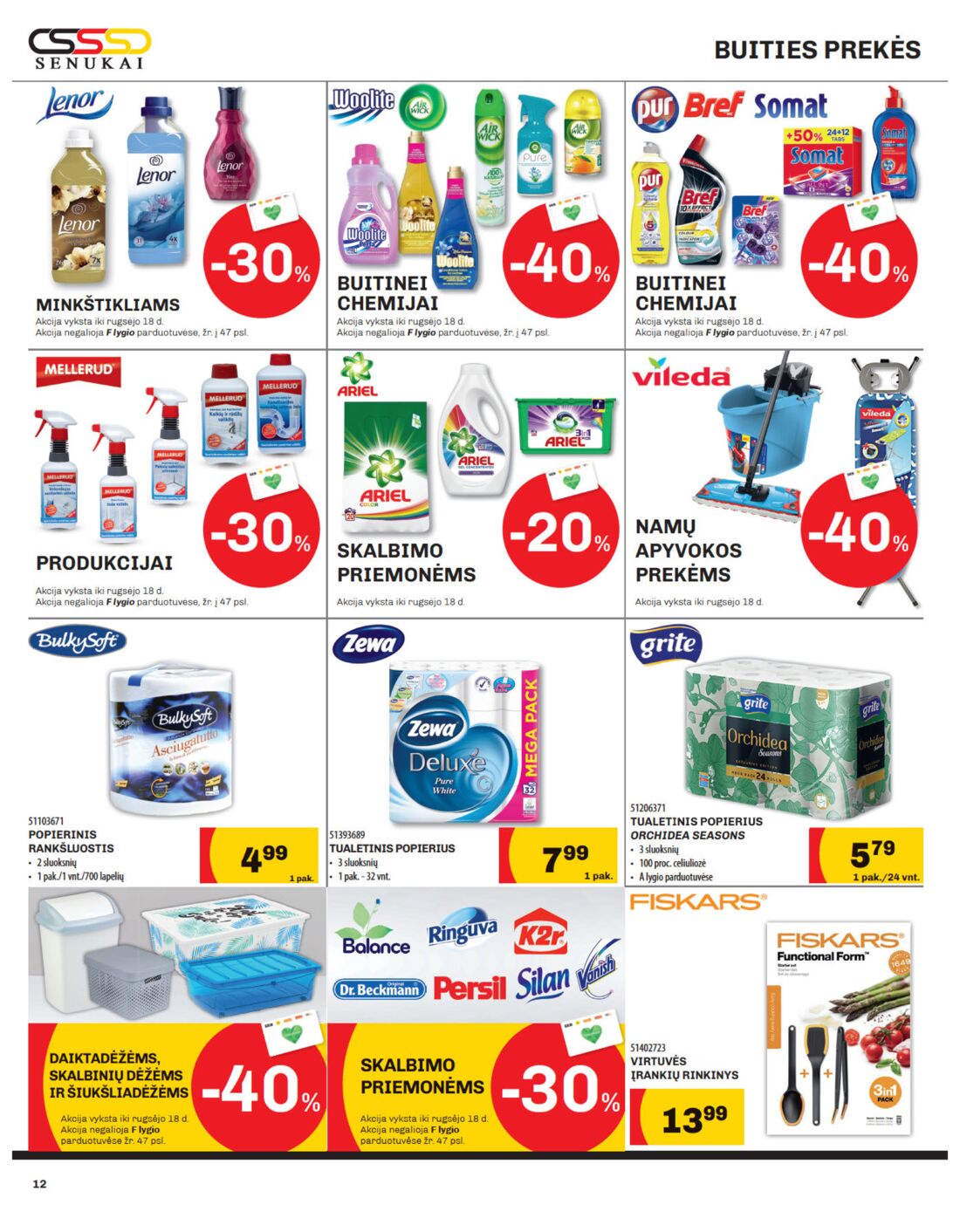Senukai reklaminis leidinys akcijos nuo 
  2019-08-29 iki 
  2019-09-16 | Leidinukas.lt puslapis 12