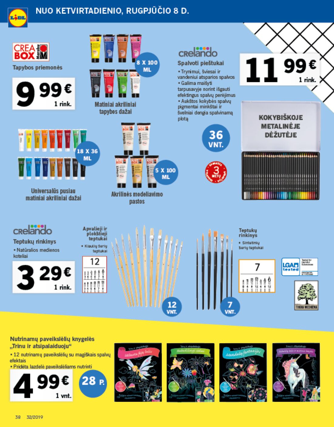 Lidl savaitinis leidinys akcijos nuo 
  2019-08-05 iki 
  2019-08-11 | Leidinukas.lt puslapis 38