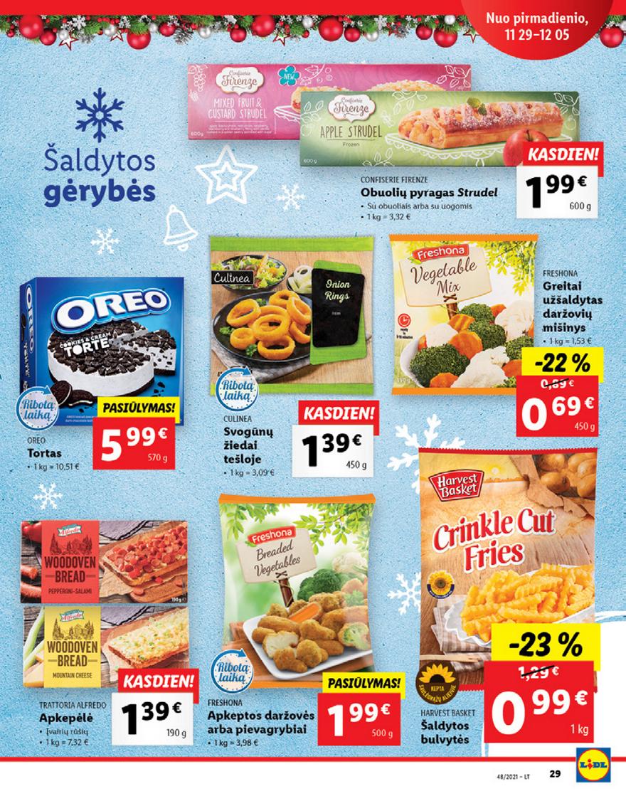 Ldil maisto leidinys akcijos nuo 
  2021-11-29 iki 
  2021-12-05 | Leidinukas.lt puslapis 29