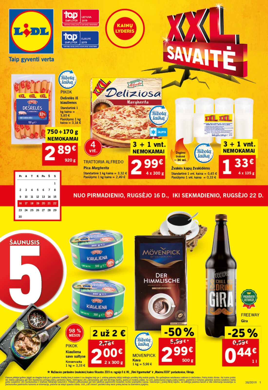 Lidl savaitinis leidinys akcijos nuo 
  2019-09-16 iki 
  2019-09-22 | Leidinukas.lt puslapis 1