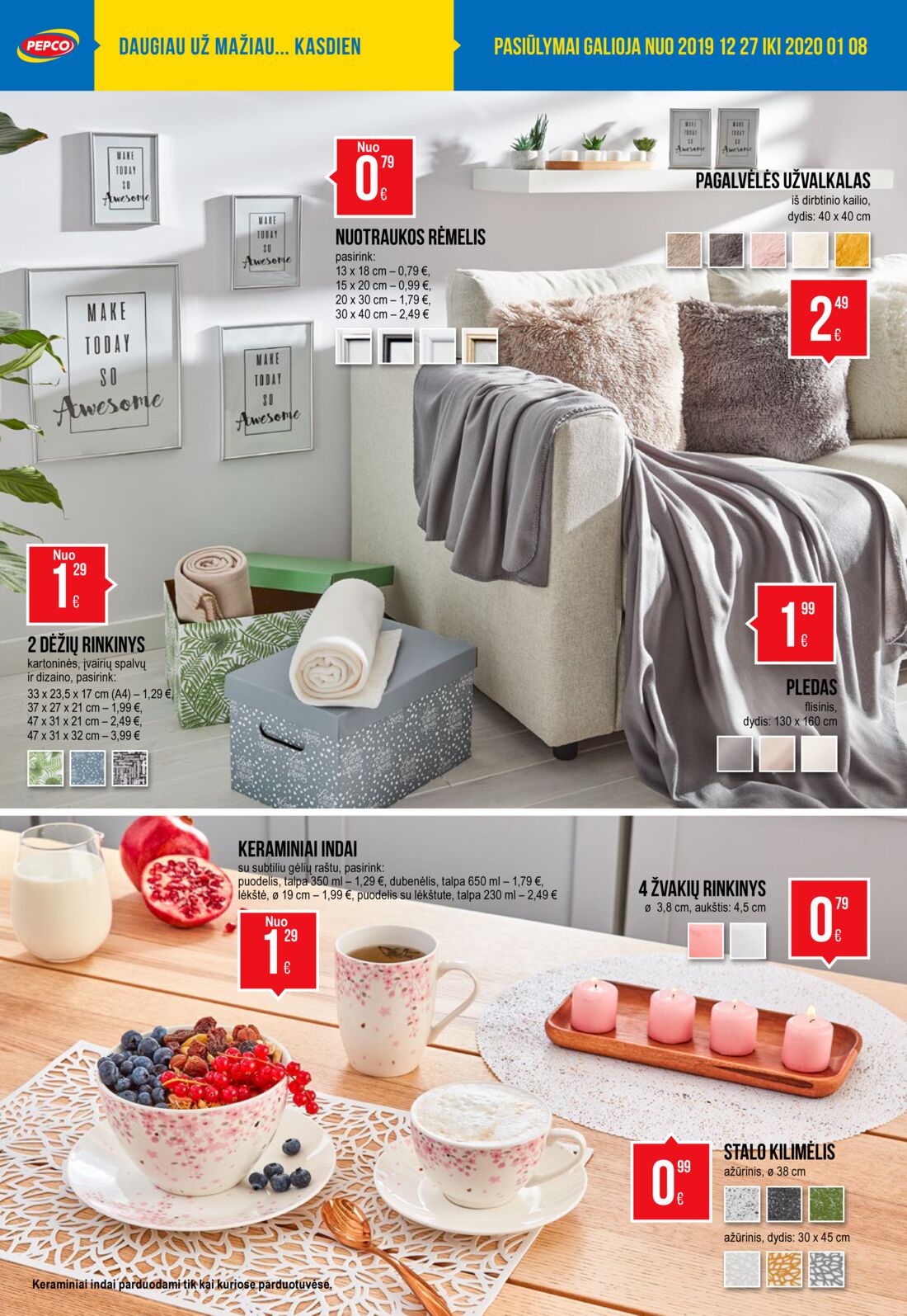 Pepco leidinys akcijos nuo 
  2019-12-27 iki 
  2020-01-08 | Leidinukas.lt puslapis 2