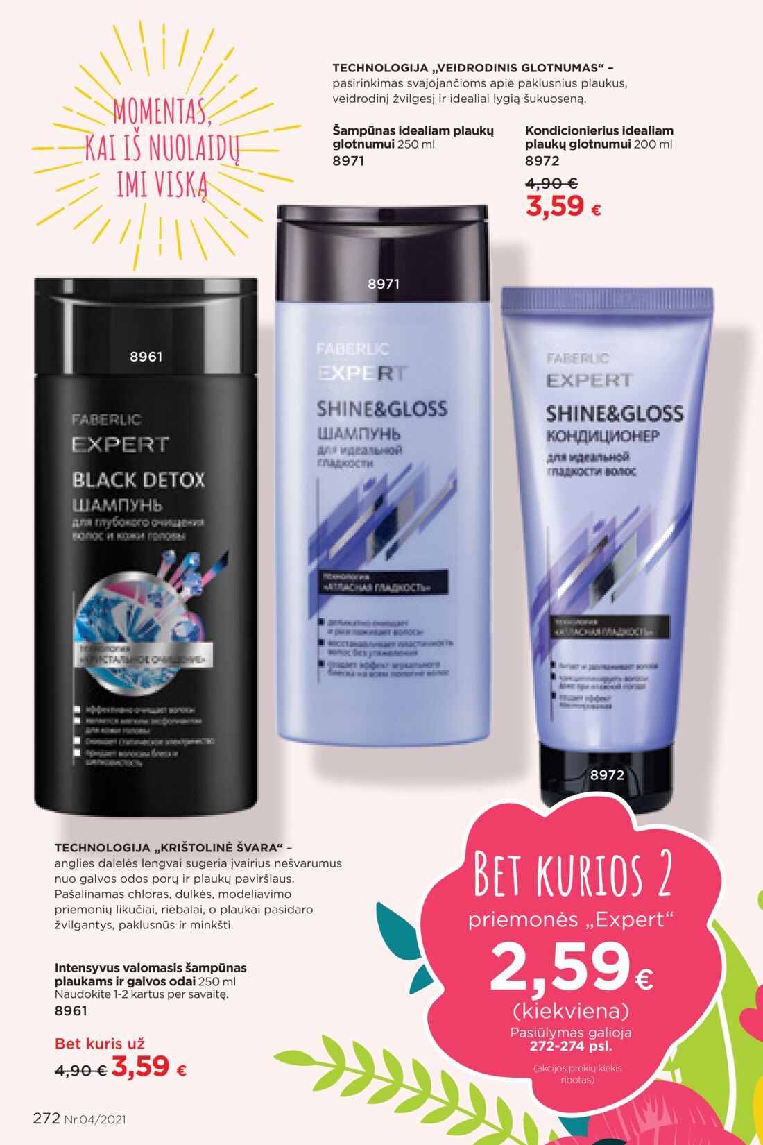 Faberlic leidinys akcijos nuo 
  2021-03-08 iki 
  2021-03-28 | Leidinukas.lt puslapis 272