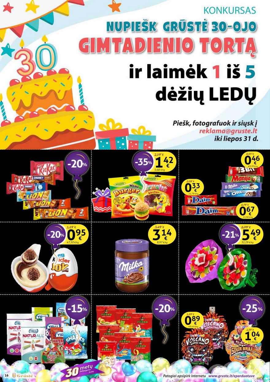 Grūstė leidinys akcijos nuo 
  2022-07-21 iki 
  2022-08-10 | Leidinukas.lt puslapis 16
