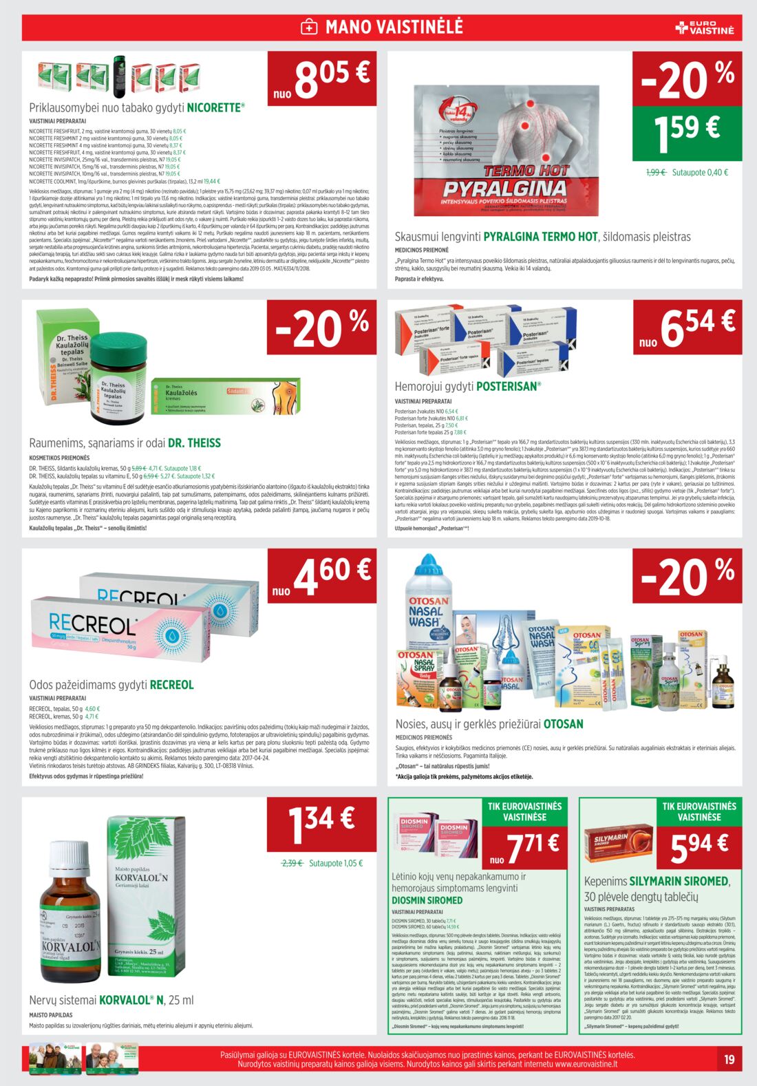 Euro vaistinė leidinys akcijos nuo 
  2019-11-01 iki 
  2019-11-30 | Leidinukas.lt puslapis 19