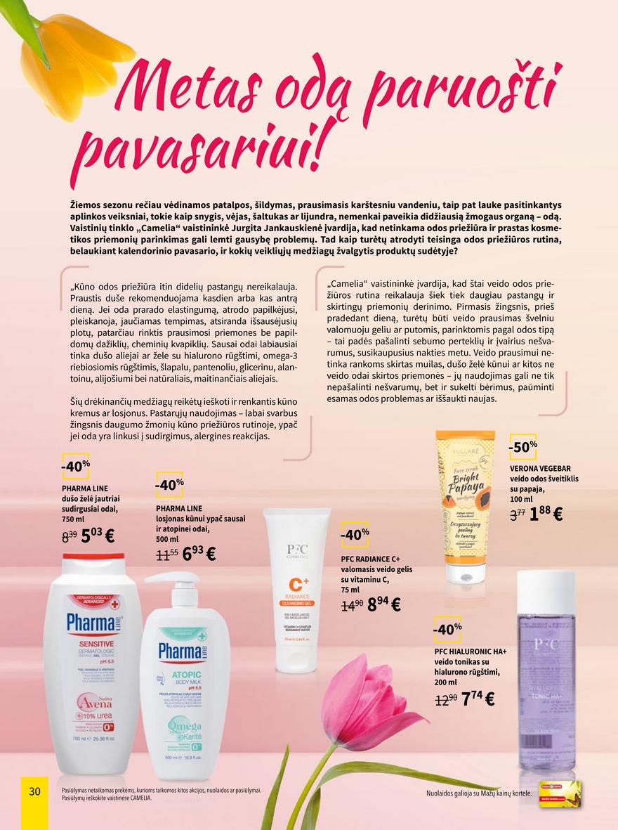 Camelia kovo leidinys akcijos nuo 
  2024-03-01 iki 
  2024-03-31 | Leidinukas.lt puslapis 30