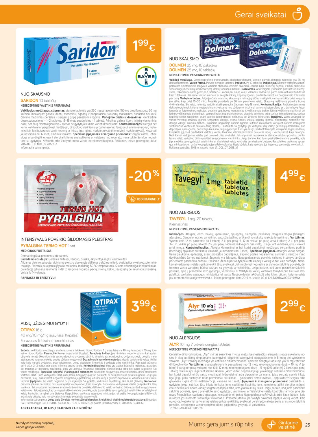 Gintarinė vaistinė leidinys akcijos nuo 
  2019-06-01 iki 
  2019-06-30 | Leidinukas.lt puslapis 25