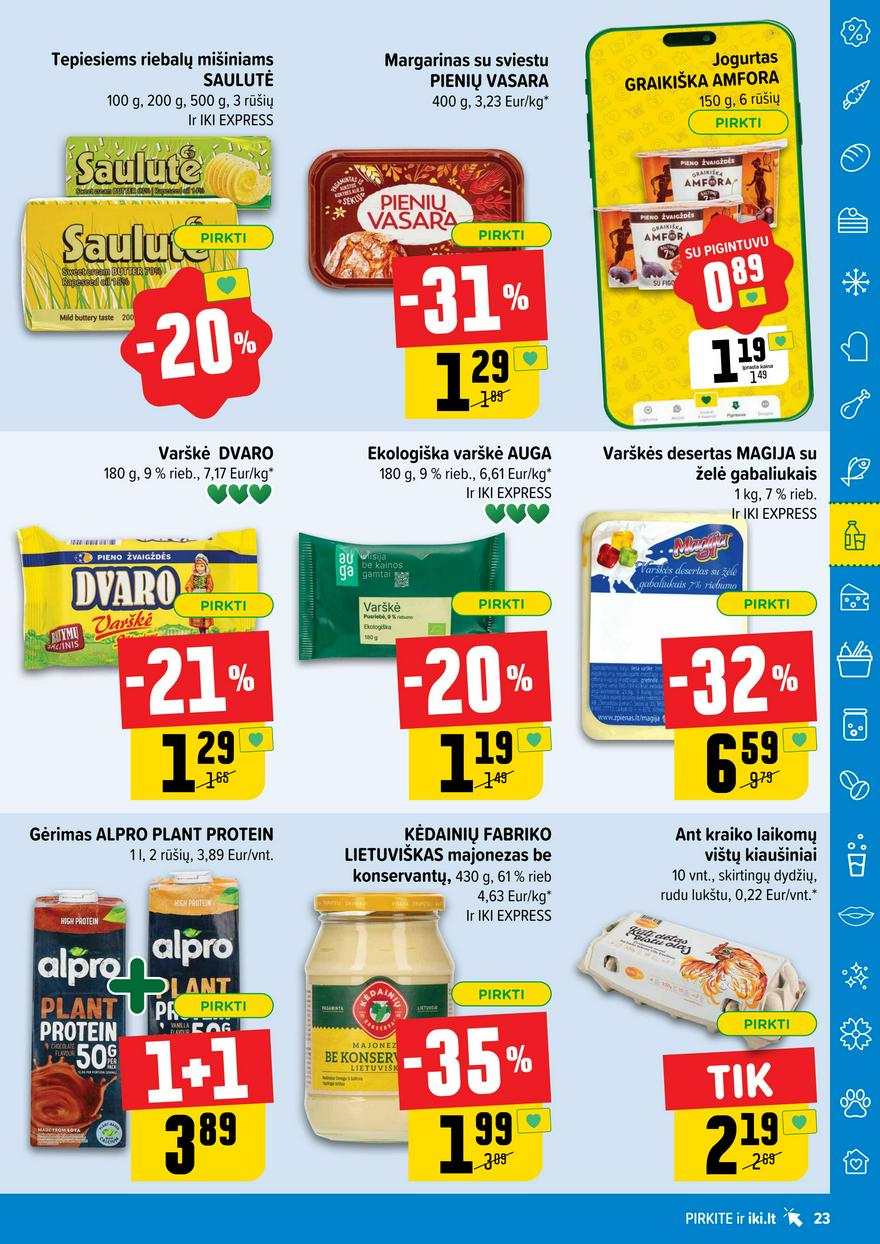 Iki leidinys 12 akcijos nuo 
  2025-03-17 iki 
  2025-03-23 | Leidinukas.lt puslapis 23