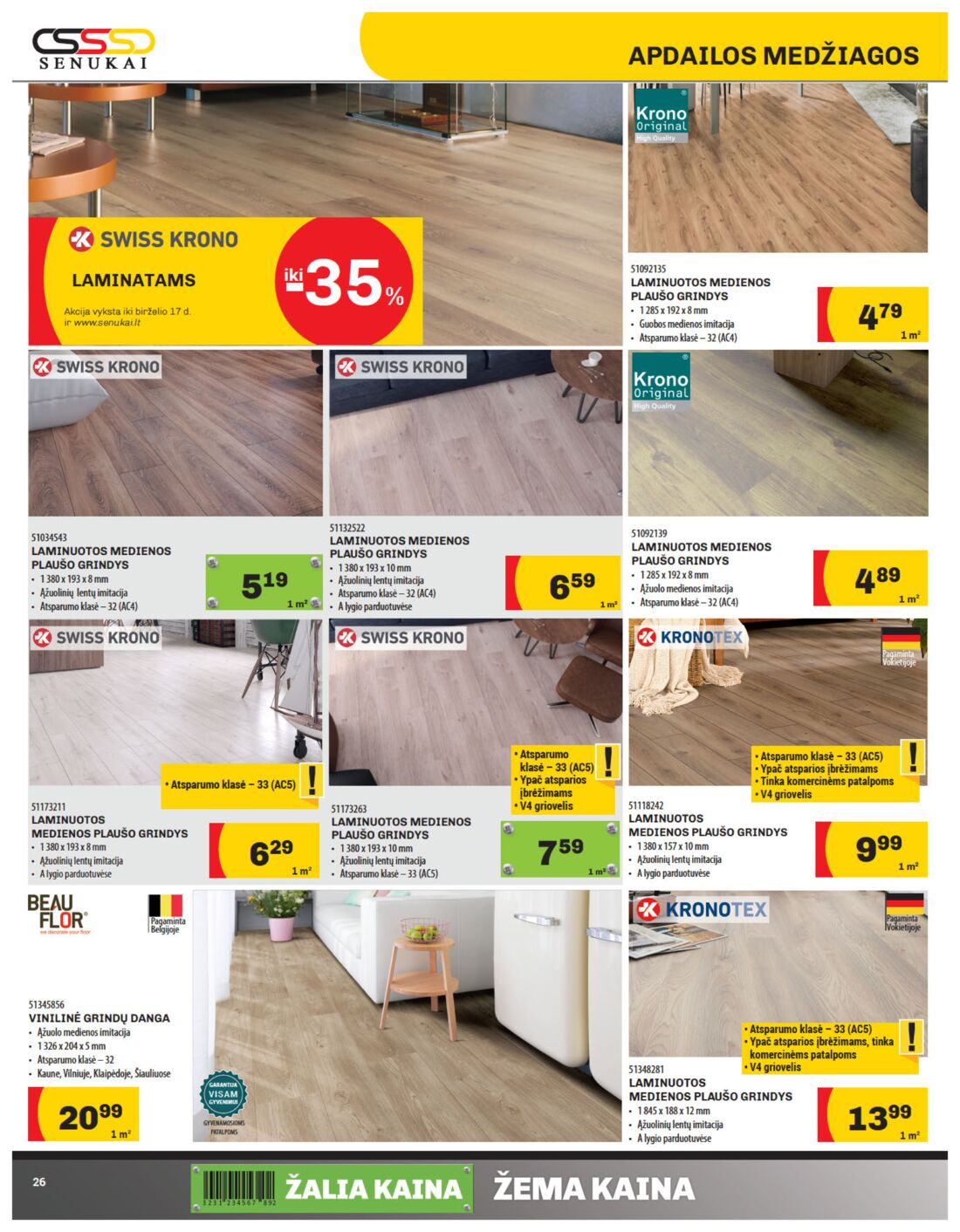 Senukai reklaminis leidinys akcijos nuo 
  2019-05-30 iki 
  2019-06-17 | Leidinukas.lt puslapis 26