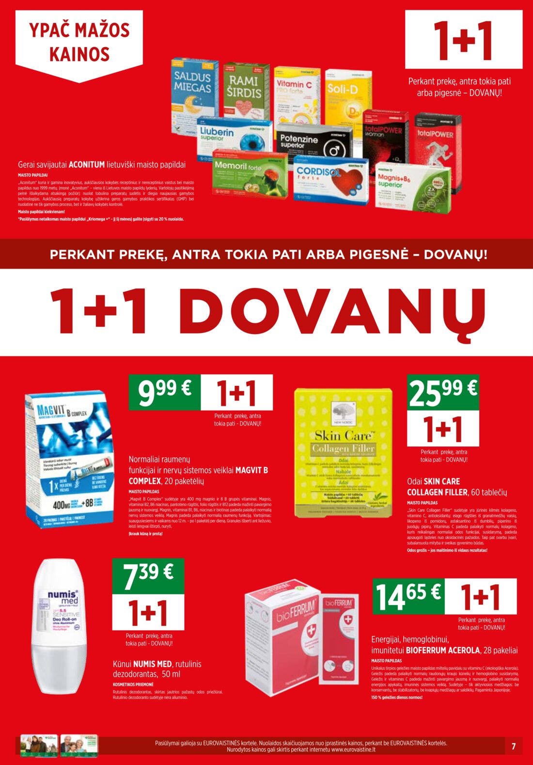 Euro vaistinė leidinys akcijos nuo 
  2020-07-01 iki 
  2020-07-31 | Leidinukas.lt puslapis 7