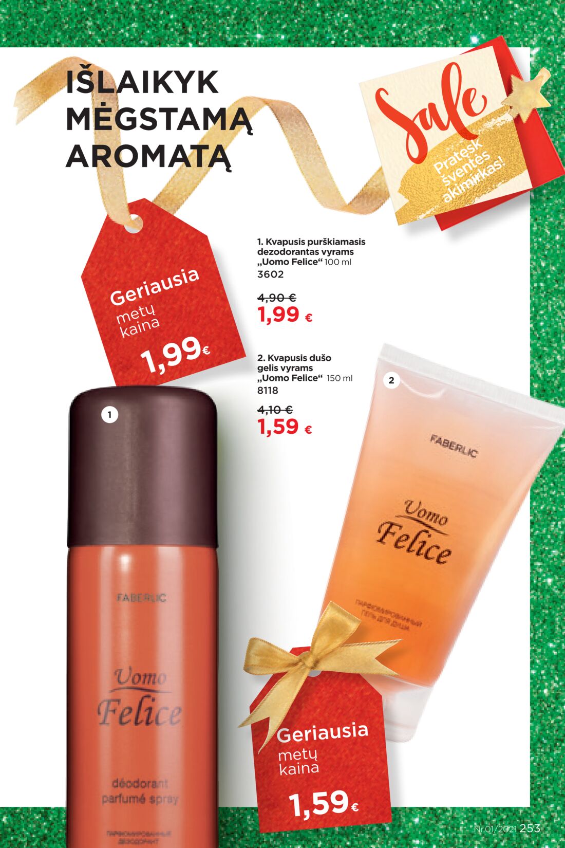 Faberlic leidinys akcijos nuo 
  2021-01-11 iki 
  2021-01-31 | Leidinukas.lt puslapis 253