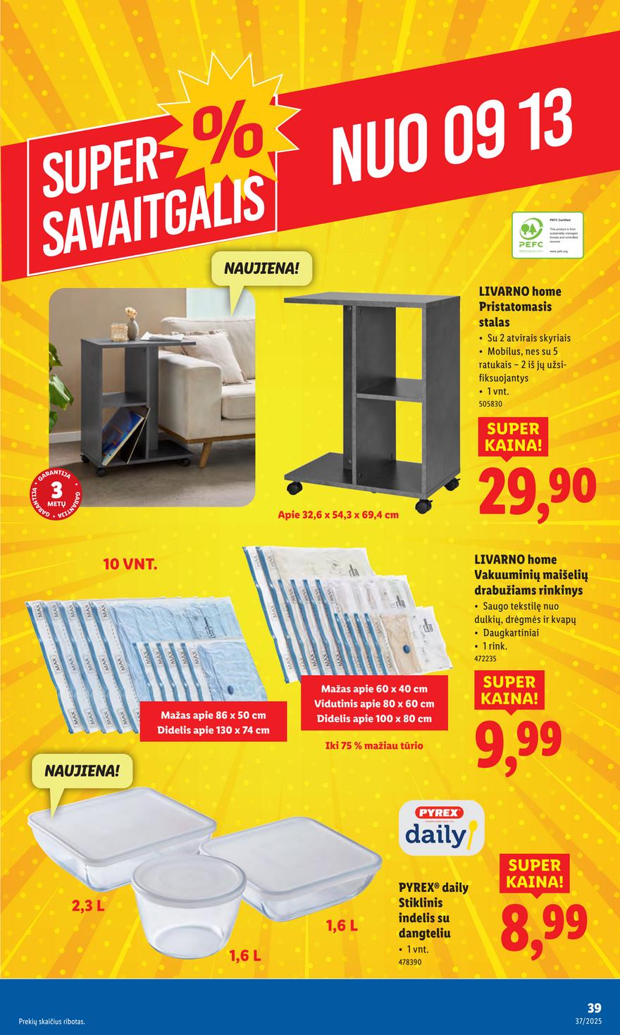 Lidl leidinys akcijos nuo 
  2025-09-08 iki 
  2025-09-14 | Leidinukas.lt puslapis 39