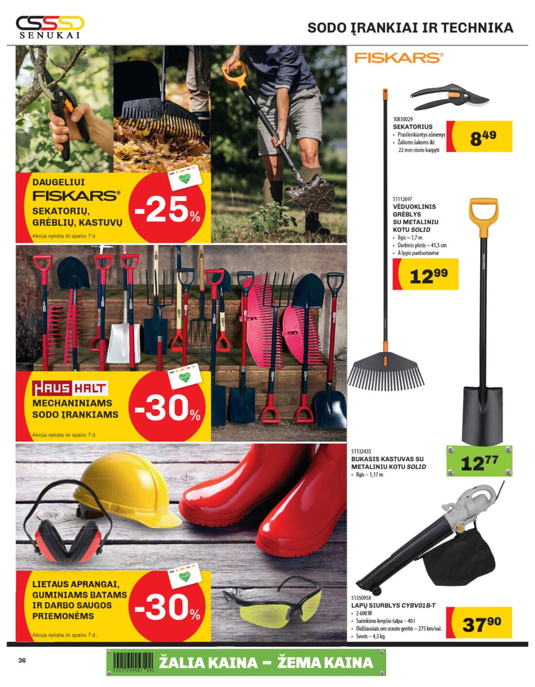Senukai reklaminis leidinys akcijos nuo 
  2019-09-20 iki 
  2019-10-07 | Leidinukas.lt puslapis 36