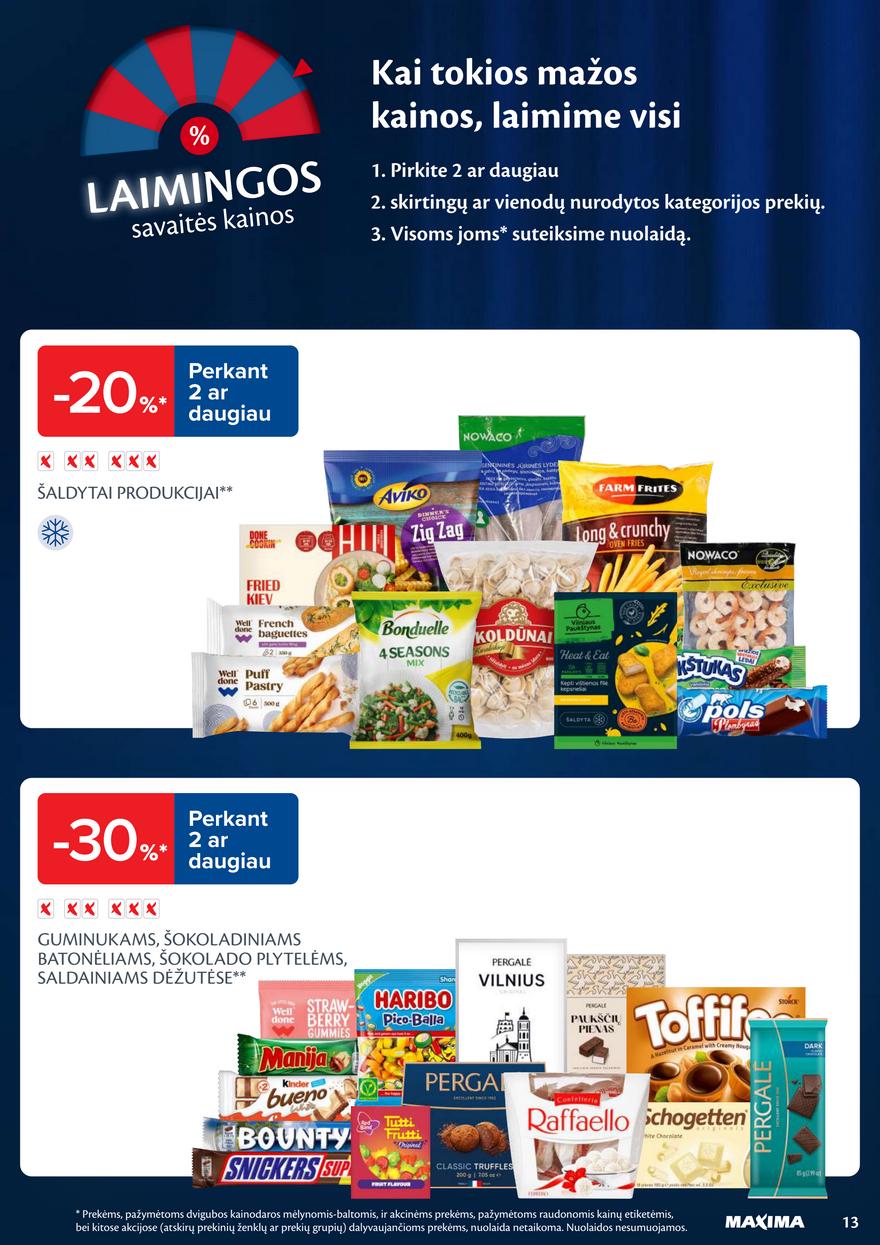 Maxima leidinys akcijos nuo 
  2025-11-18 iki 
  2025-11-24 | Leidinukas.lt puslapis 13