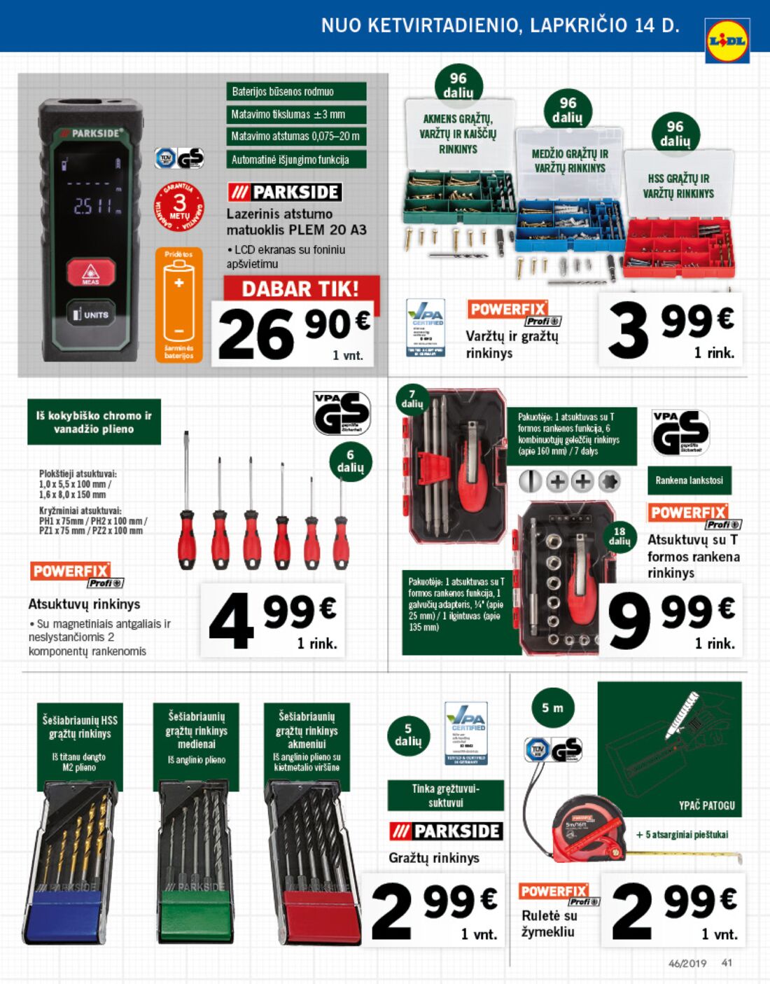 Lidl savaitinis leidinys akcijos nuo 
  2019-11-11 iki 
  2019-11-17 | Leidinukas.lt puslapis 41