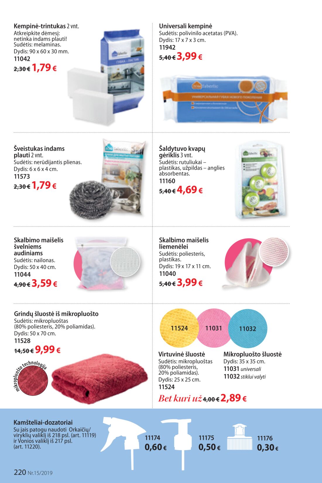 Faberlic leidinys akcijos nuo 
  2019-10-14 iki 
  2019-11-03 | Leidinukas.lt puslapis 220
