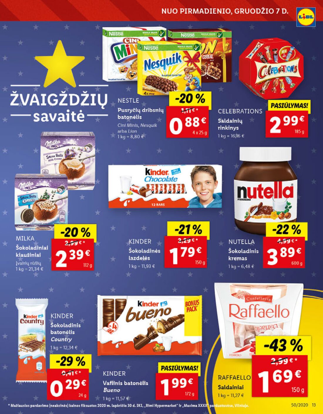 Lidl savaitinis leidinys akcijos nuo 
  2020-12-07 iki 
  2020-12-13 | Leidinukas.lt puslapis 13