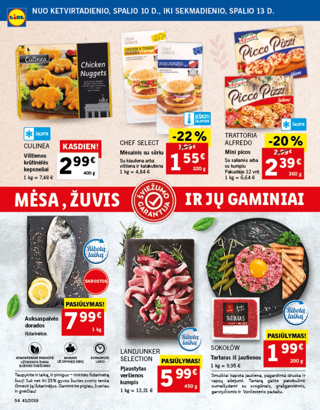 Lidl savaitinis leidinys akcijos nuo 
  2019-10-07 iki 
  2019-10-13 | Leidinukas.lt puslapis 54