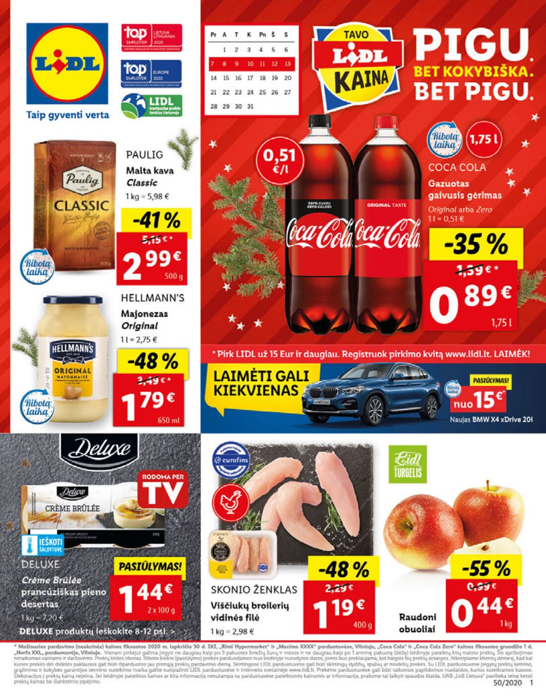 Lidl savaitinis leidinys akcijos nuo 
  2020-12-07 iki 
  2020-12-13 | Leidinukas.lt puslapis 1